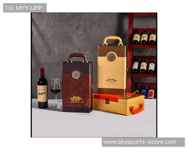 姚明红酒礼盒的独特魅力与品味体验让您尽享奢华生活的每一刻