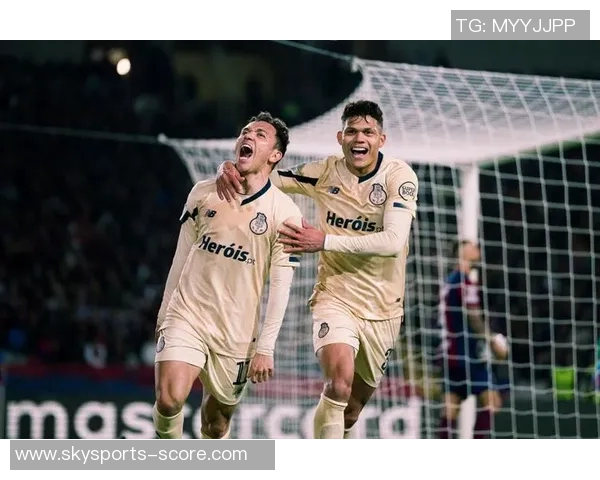 足总杯激战巴萨逆转波尔图3-2全场沸腾战术解析与精彩瞬间回顾